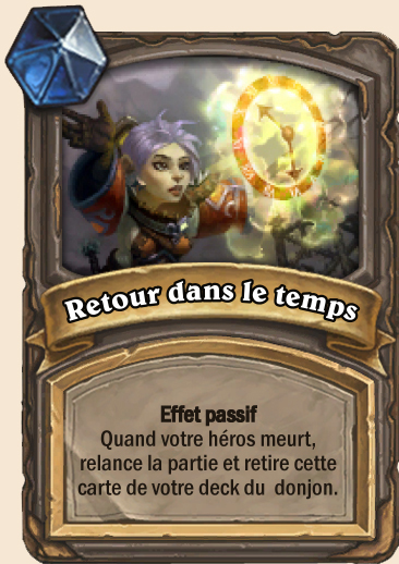 Carte Hearthstone - Retour dans le temps
