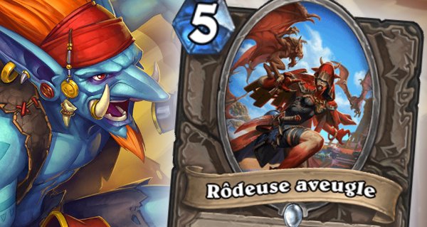 rodeuse aveugle : carte neutre de rastakhan