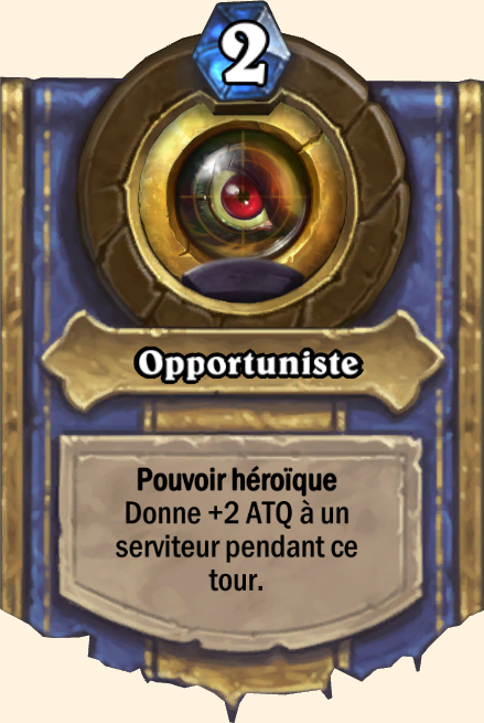 Pouvoir héroïque Opportuniste