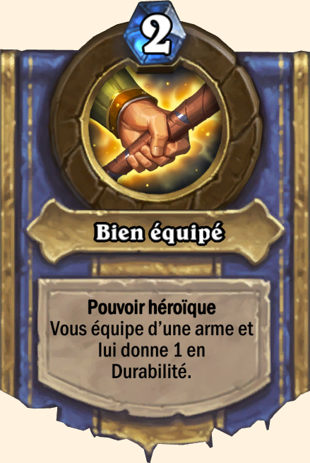 Pouvoir héroïque Bien équipé