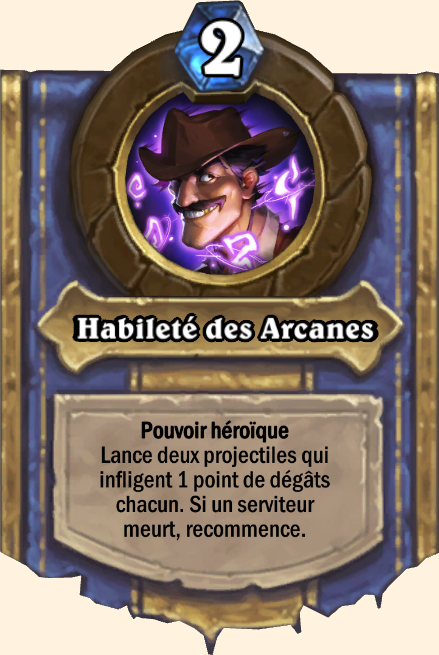 Pouvoir héroïque Habileté des Arcanes