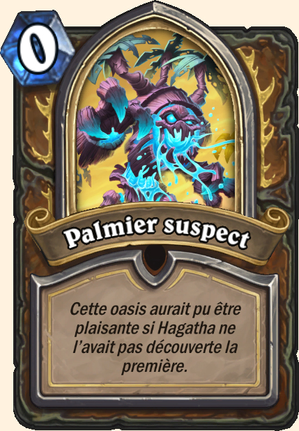 Boss Palmier suspect - Hearthstone Tombes de la Terreur