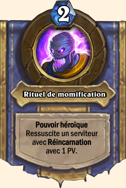 Pouvoir héroïque Rituel de momification
