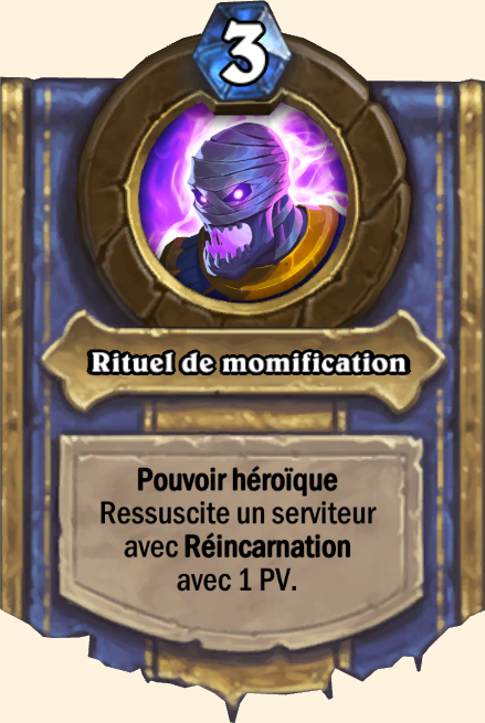 Pouvoir héroïque Rituel de momification