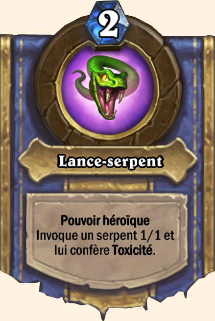 Pouvoir héroïque Lance-serpent