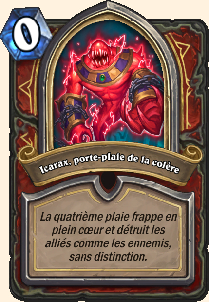 Icarax, porte-plaie de la colère- Hearthstone Tombes de la Terreur