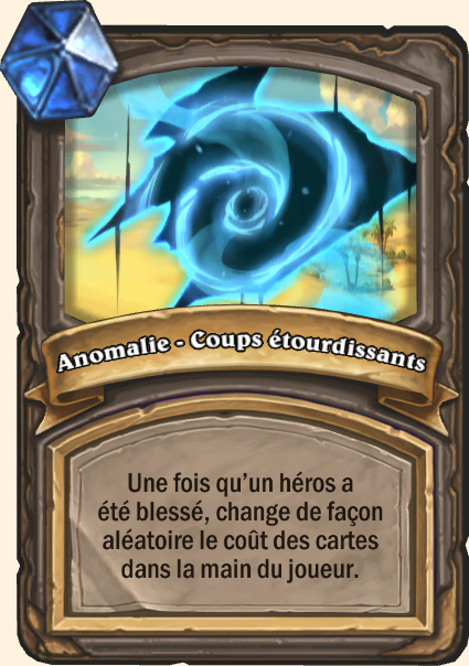 Anomalie - Coups étourdissants - Hearthstone Tombes de la Terreur