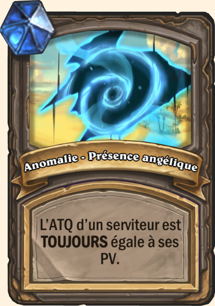 Anomalie - Présence angélique - Hearthstone Tombes de la Terreur