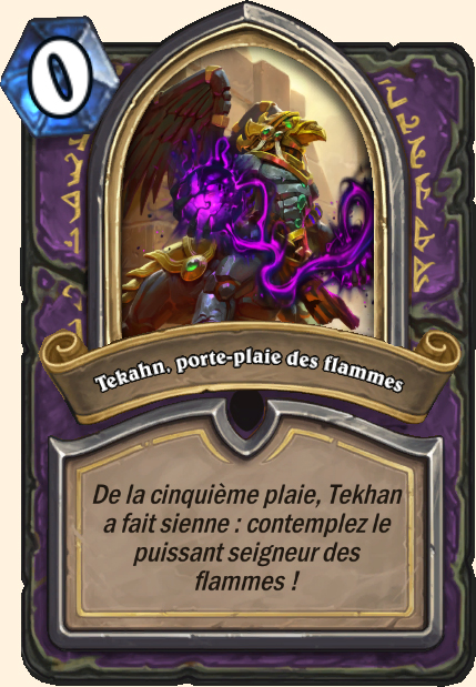 Tekahn, porte-plaie des flammes - Hearthstone Tombes de la Terreur