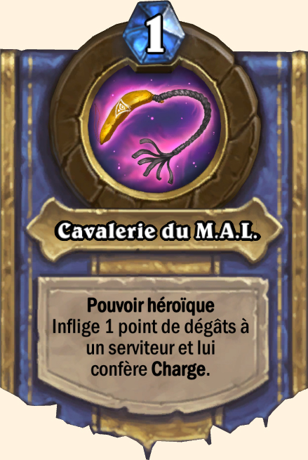 Pouvoir héroïque Cavalerie du M.A.L.