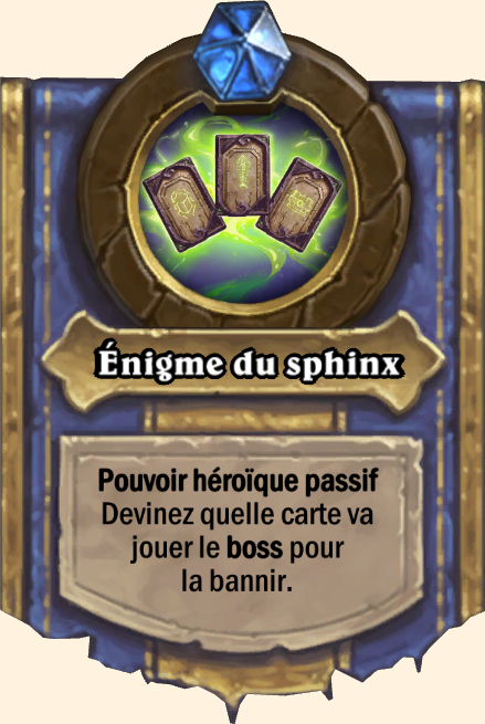 Pouvoir héroïque Enigme du sphinx
