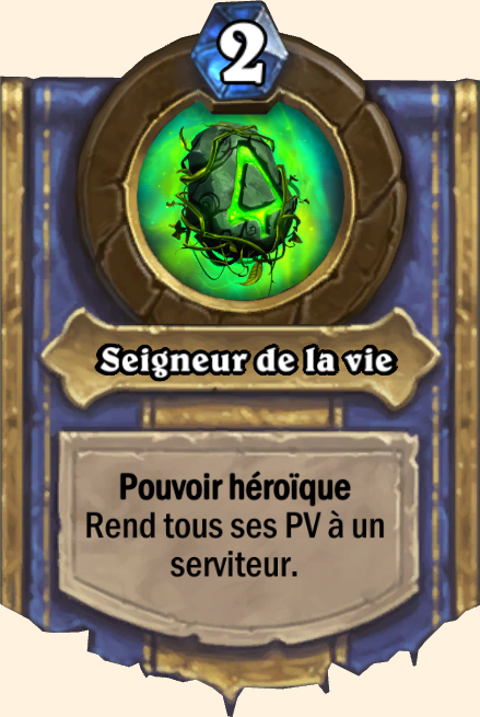 Pouvoir héroïque Seigneur de la vie