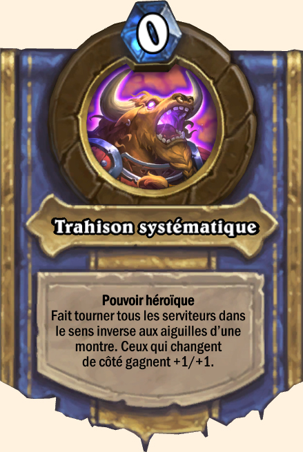 Trahison systèmatique - Hearthstone Tombes de la Terreur