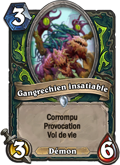 Carte Hearthstone corrompu Gangrechien insatiable