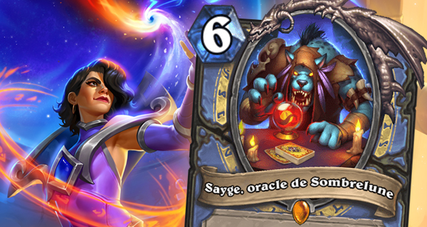 sayge, le voyant de sombrelune : nouvelle carte legendaire pour mage