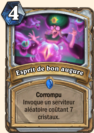 Carte Hearthstone corrompu Esprit de bon augure
