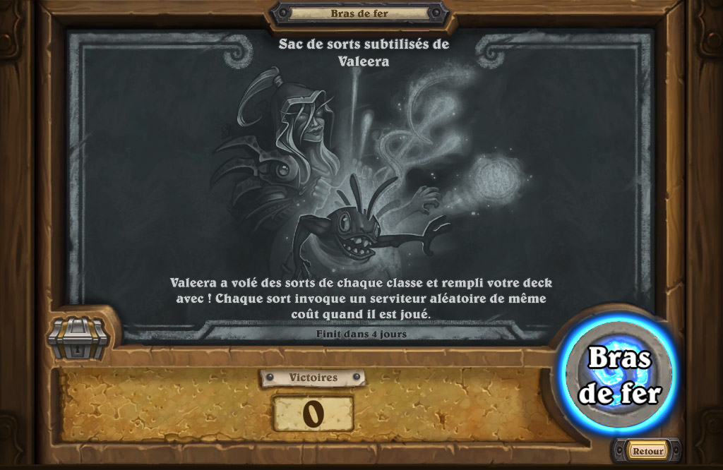 Bras de fer hebdomadaire Sac de sorts subtilisés de Valeera