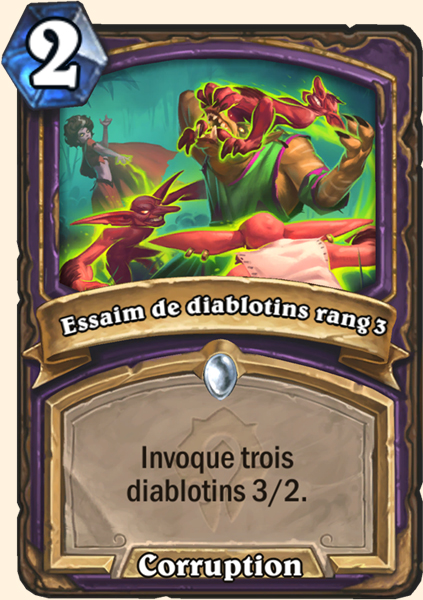 Essaim de diablotins rang 3 Tarides