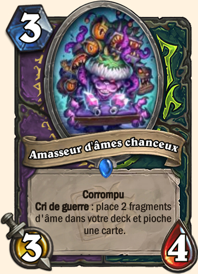 Carte Hearthstone corrompu Amasseur d'âmes chanceux
