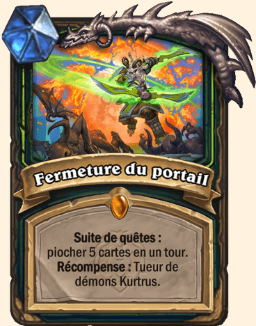 Carte Hearthstone - Fermeture du portail