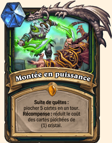 Carte Hearthstone - Montée en puissance