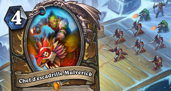 chef d'escadrille mulverick : nouvelle carte legendaire druide
