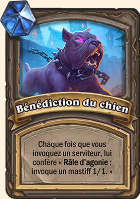 Carte bras de fer - Bénédictions lunaires - Bénédiction du chien