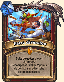 Carte Hearthstone - Faire diversion