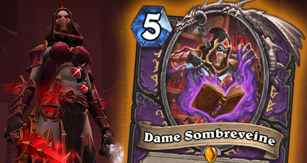 dame sombreveine : nouvelle carte legendaire pour demoniste