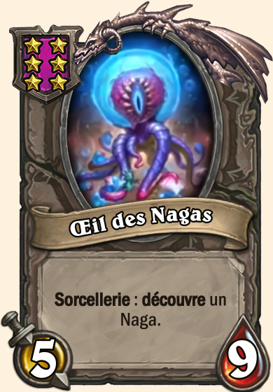 Oeil des nagas Hearthstone - Champs de bataille