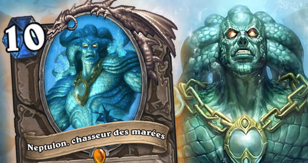 neptulon, chasseur des marees : nouveau serviteur legendaire neutre