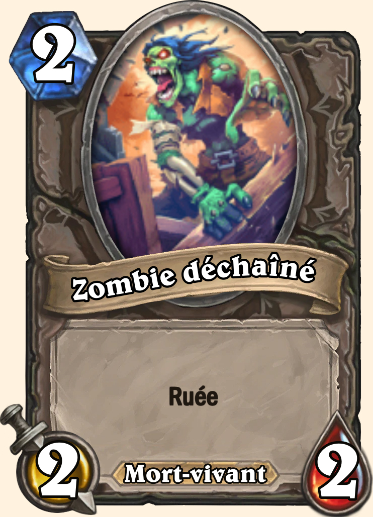 Zombie déchainé Hearthstone