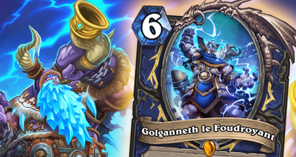 golganneth le foudroyant : carte titan pour chaman