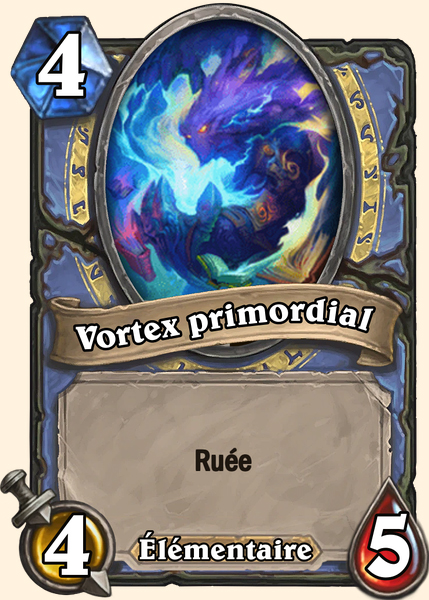 Vortex primordial - Hearthstone