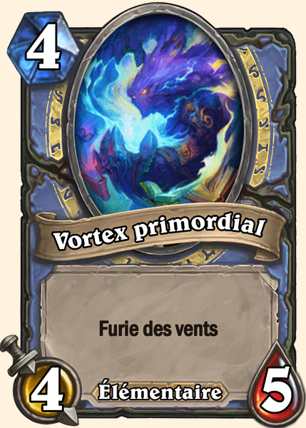Vortex primordial - Hearthstone