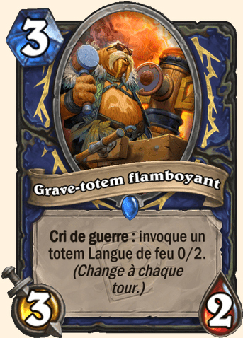 Grave-totem flamboyant Hearthstone