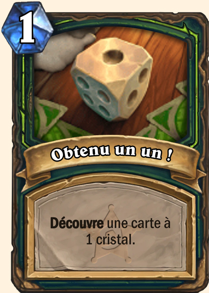Obtenu un un ! - Hearthstone