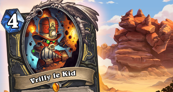 vrilly le kid : carte legendaire pour voleur des terres ingrates