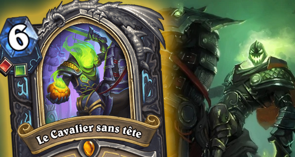 heros legendaire : le cavalier sans tete de l'extension mystifix