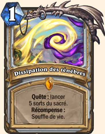 Dissipation des ténèbres - Hearthstone