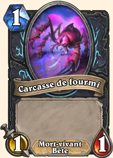 Carcasse de fourmi - Hearthstone