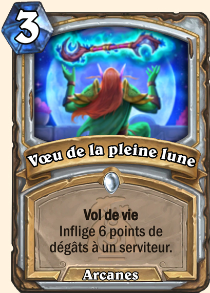 Vœu de la pleine lune - Hearthstone