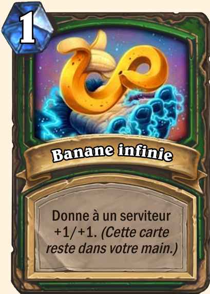 Banane infinie - Hearthstone