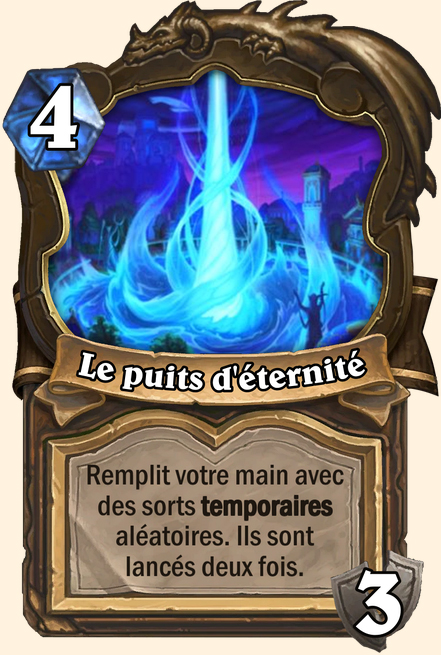 Puits d'éternité - Hearthstone