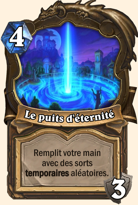 Puits d'éternité - Hearthstone