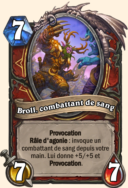 Broll, combattant de sang - Hearthstone