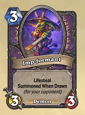 Le diablotindic, jeton 3/3 Vol de vie glissé dans le deck adverse - ensemble de classe Fugitifs d'Azeroth Hearthstone