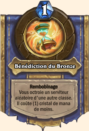 Bénédiction du Bronze - Hearthstone