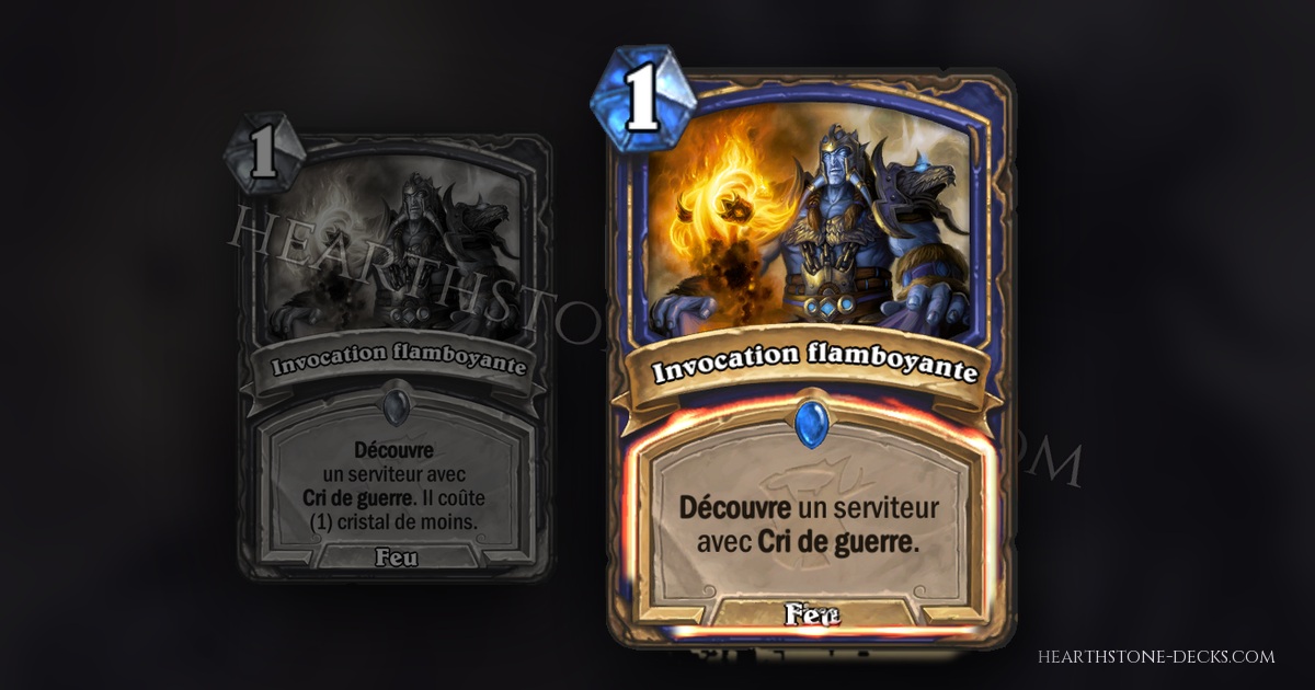 Invocation flamboyante conserve sa Découverte mais perd sa réduction de coût