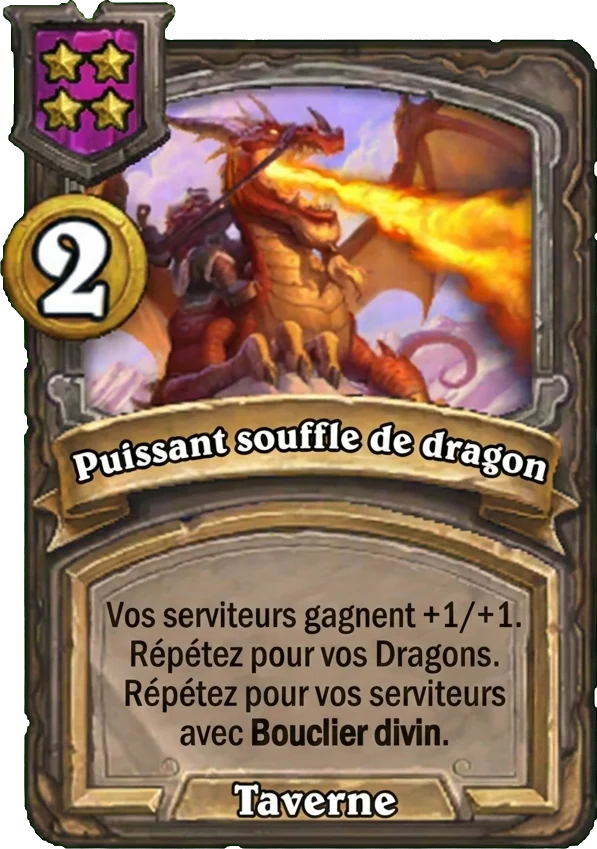 Puissant souffle de dragon (Mighty Dragonbreath), sort de la taverne - Hearthstone Battlegrounds